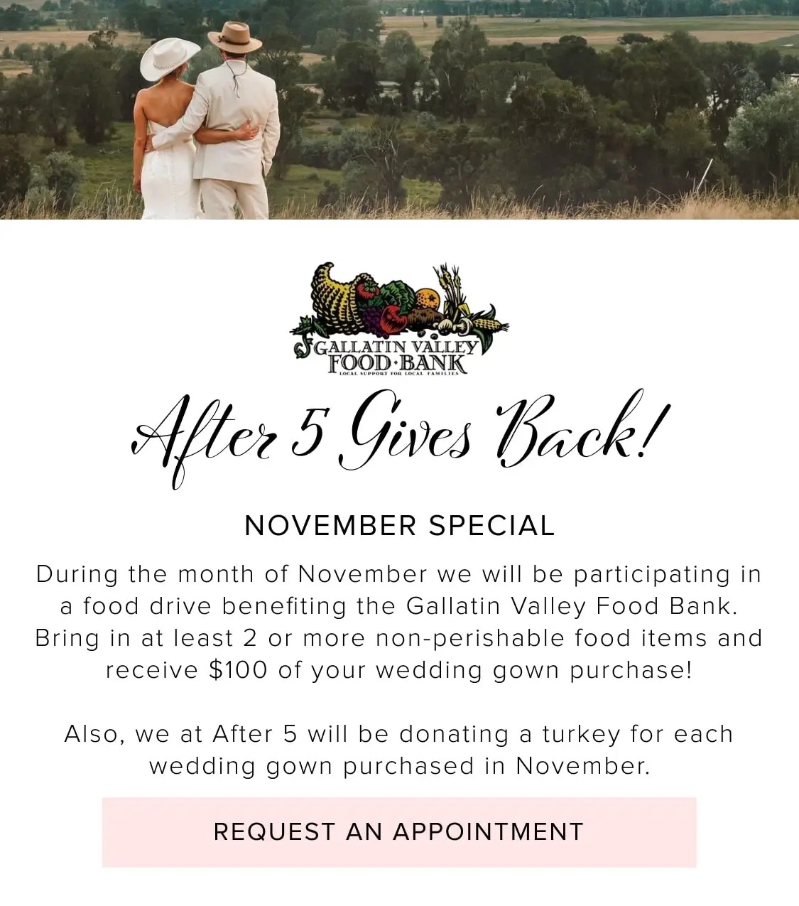 After 5 Bridal & Gentleman Jacks partnering with Galatian Valley Food Bank during the month of November